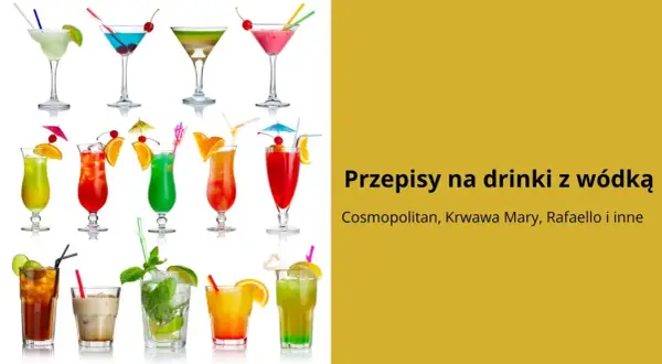 Proste drinki z wódką: Łatwe przepisy na domowe koktajle