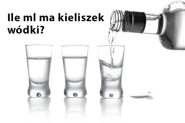 Ile kieliszek wódki ma ml? Poznaj pojemności i rodzaje kieliszków
